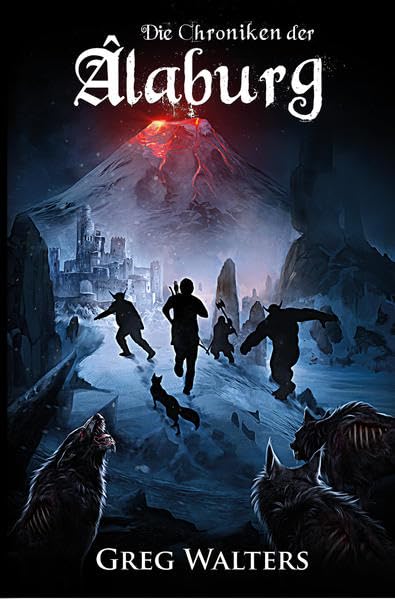 Die Chroniken der Âlaburg: Farbseher Saga 3 Historical Fiction