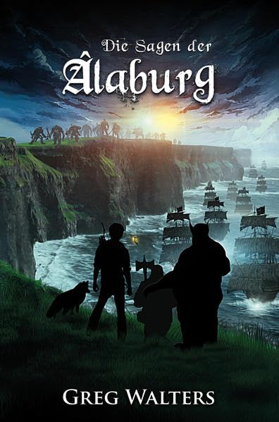 Die Sagen der Âlaburg: Farbseher Saga 4 Historical Fiction