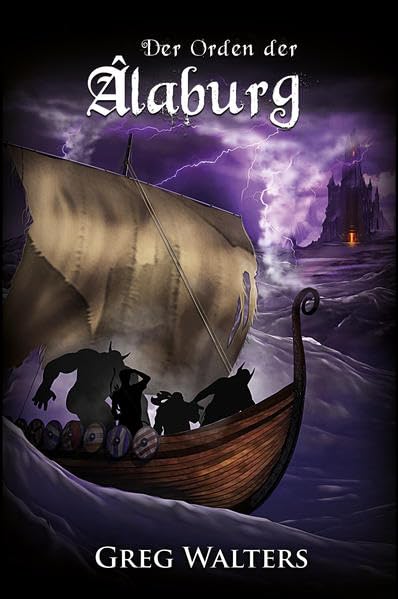 Der Orden der Âlaburg: Farbseher Saga 5 Historical Fiction