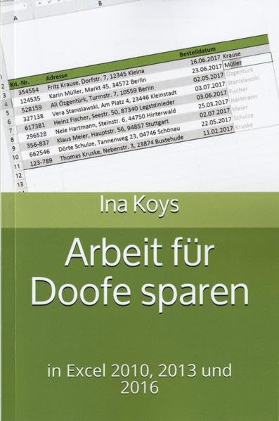 Arbeit für Doofe sparen in Excel 2010, 2013 und 2016 Computer Science