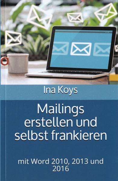 Mailings erstellen und selbst frankieren Computer Science
