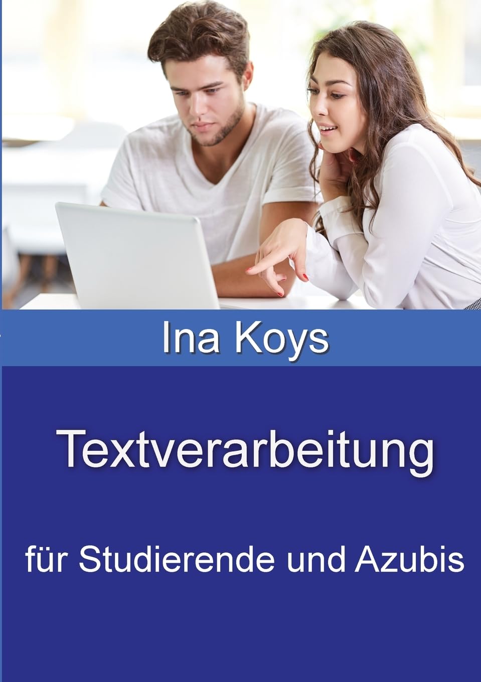 Textverarbeitung für Studierende und Azubis Computer Science