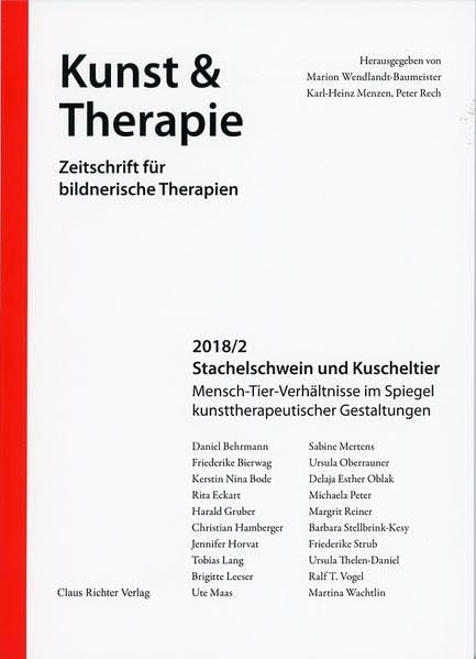 Stachelschwein und Kuscheltier: Mensch-Tier-Verhältnisse im Spiegel kunsttherapeutischer Gestaltungen: 2018/2 book