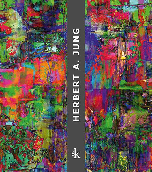 Product Image: Herbert A. Jung – Eine Retrospektive - annähernd