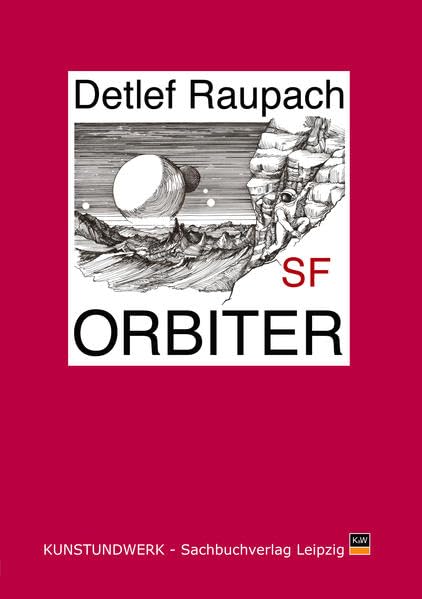 Orbiter: Geschichten aus der Ümlaufbahn Contemporary literature