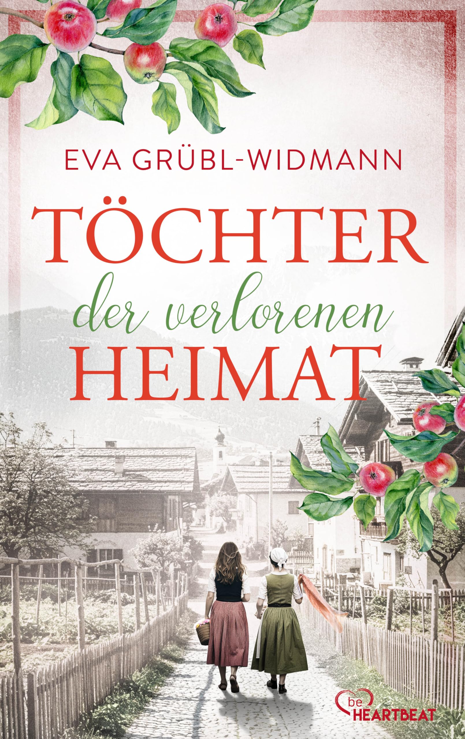 Töchter der verlorenen Heimat Historical Fiction