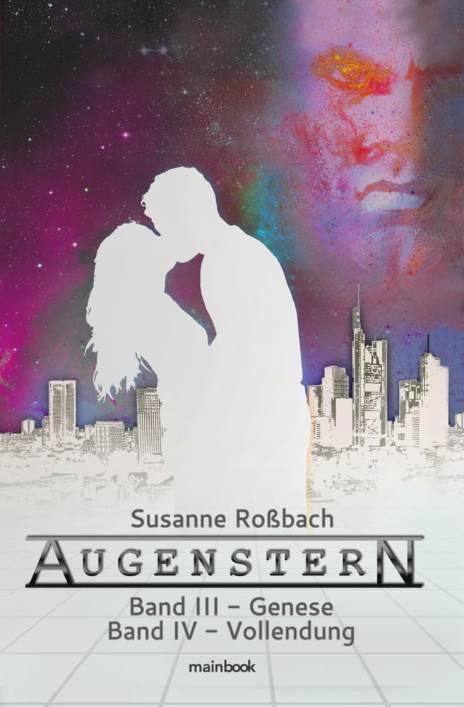 Augenstern. Band 3: Genese. Band 4: Vollendung: Fantasy-Romance-Serie Contemporary literature