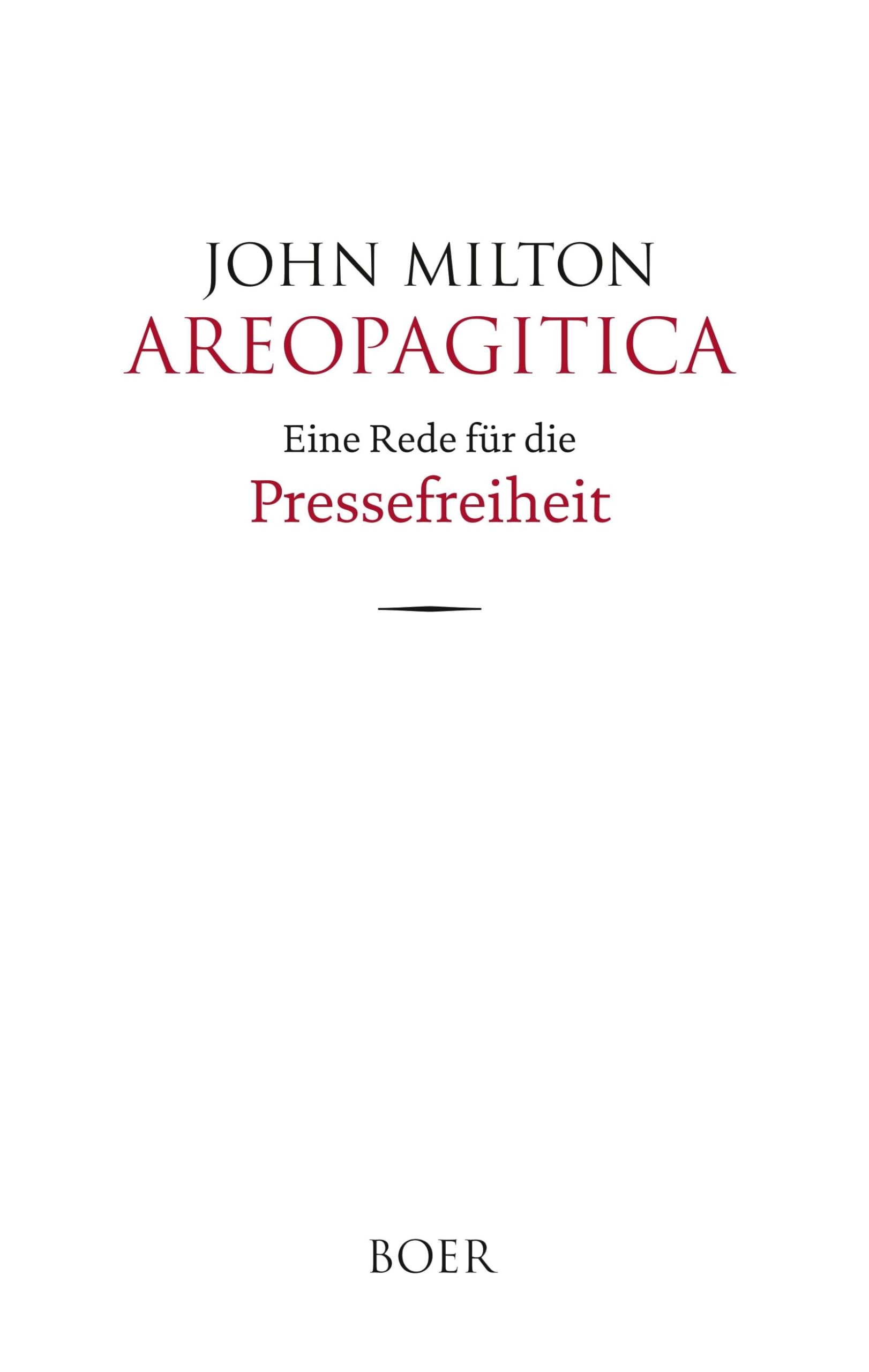 Areopagitica: Eine Rede für die Pressefreiheit Law
