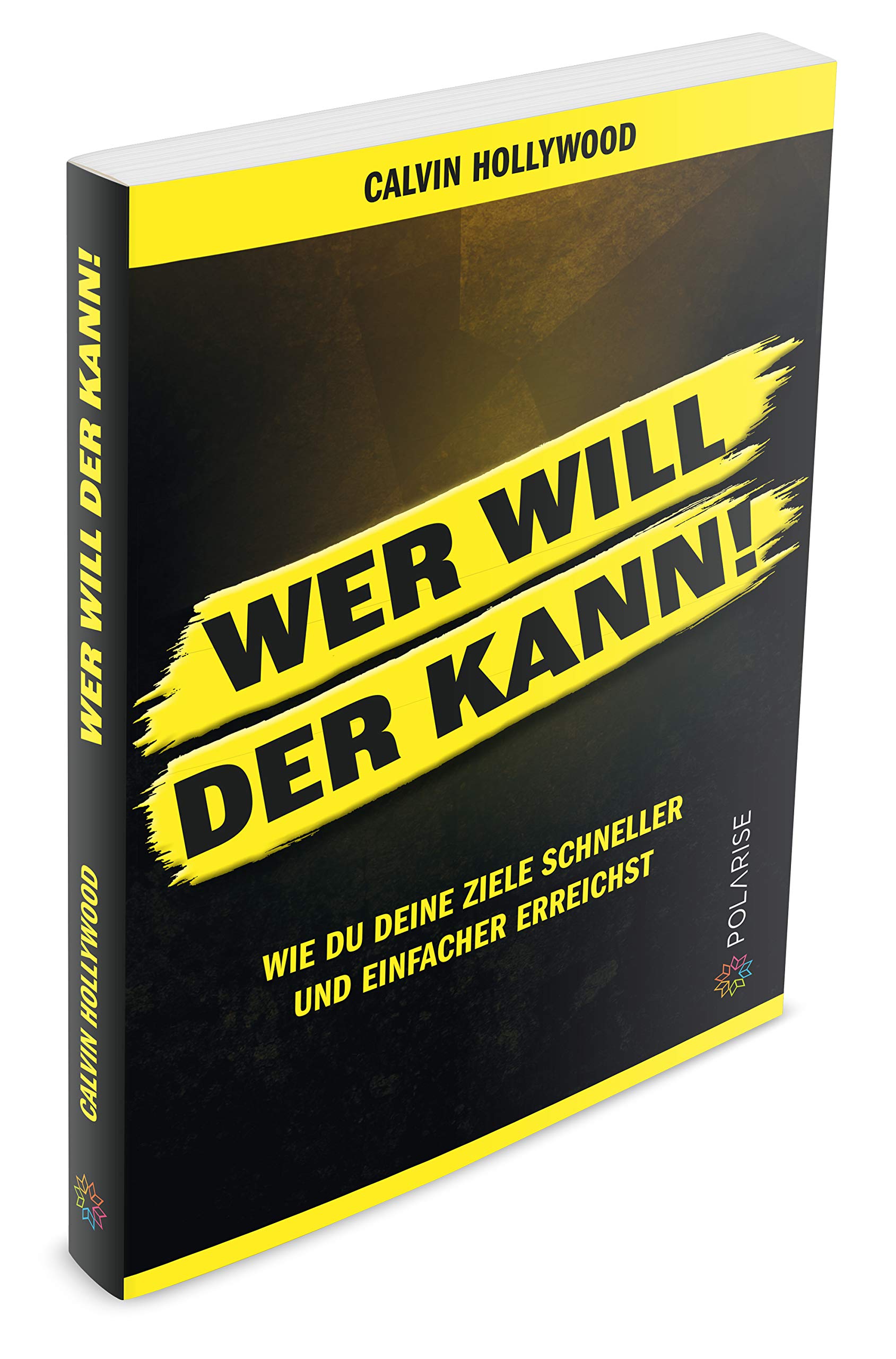 Wer will, der kann! Business, Finance & Career