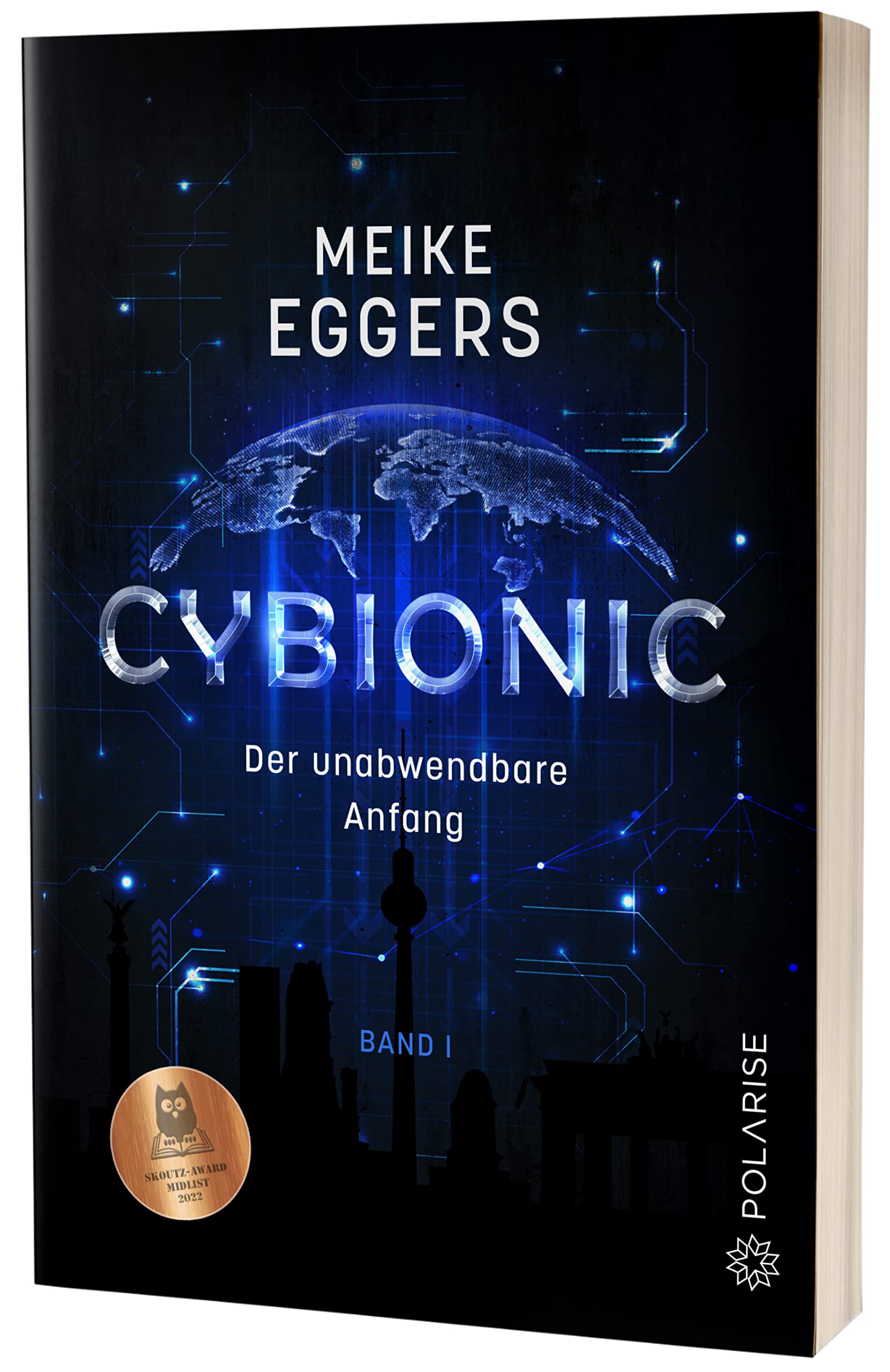 Cybionic – Der unabwendbare Anfang Contemporary literature