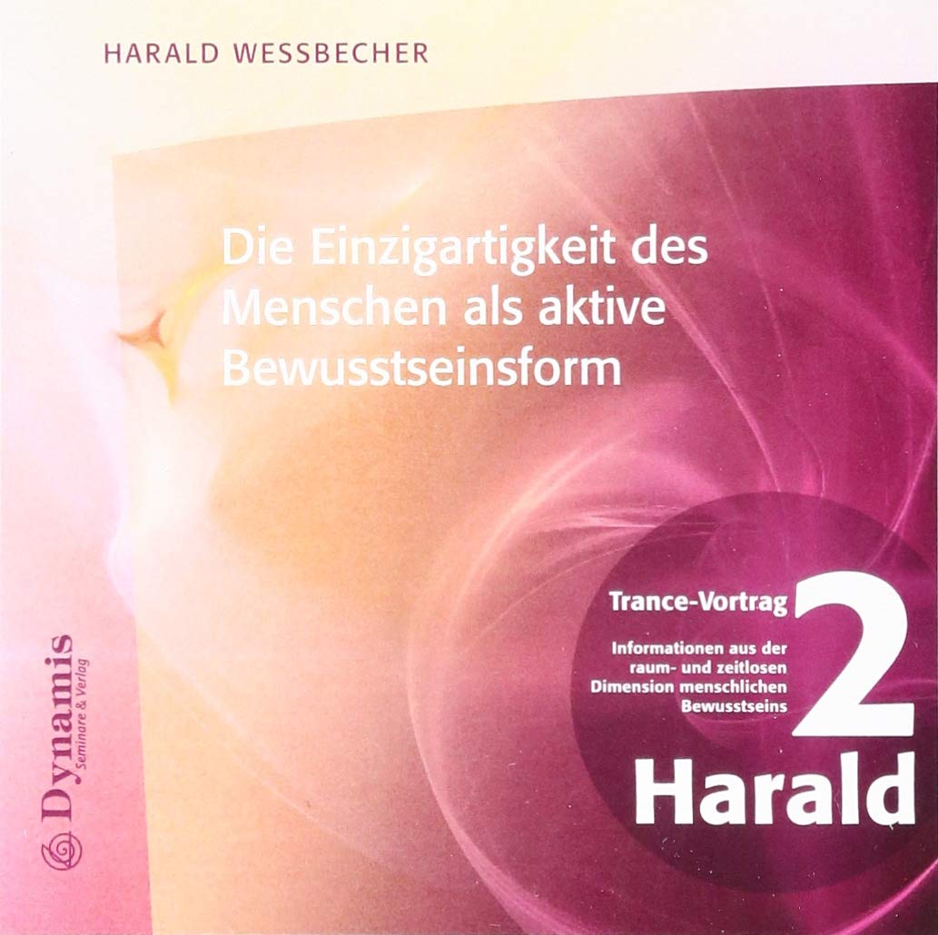 Die Einzigartigkeit des Menschen als aktive Bewusstseinsform Religion & Esotericism