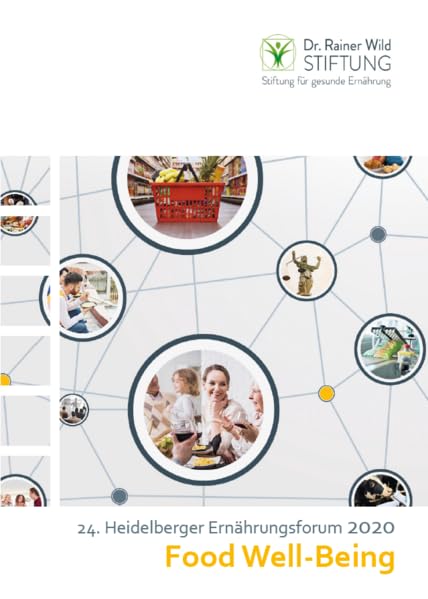 Food Well-Being: 24. Heidelberger Ernährungsforum 2020 Law