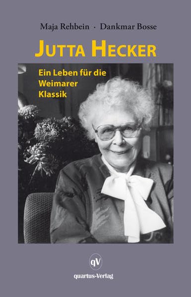 Jutta Hecker: Ein Leben für die Weimarer Klassik - PALMBAUM Texte. Kulturgeschichte; Bd. 47 Contemporary literature