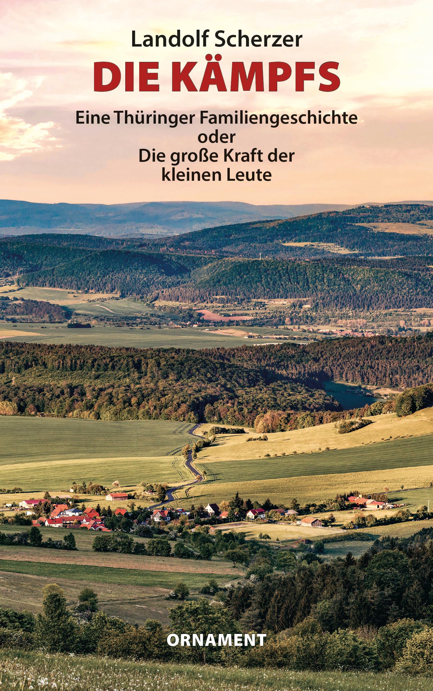 Die Kämpfs - Eine Thüringer Familiengeschichte Fairy Tales & Legends