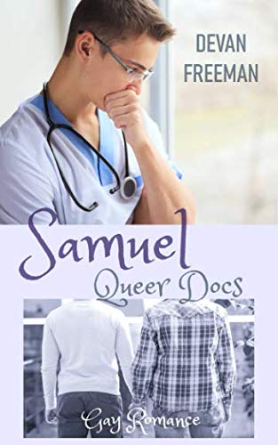 Samuel: Queer Docs 1 LGBTQ+