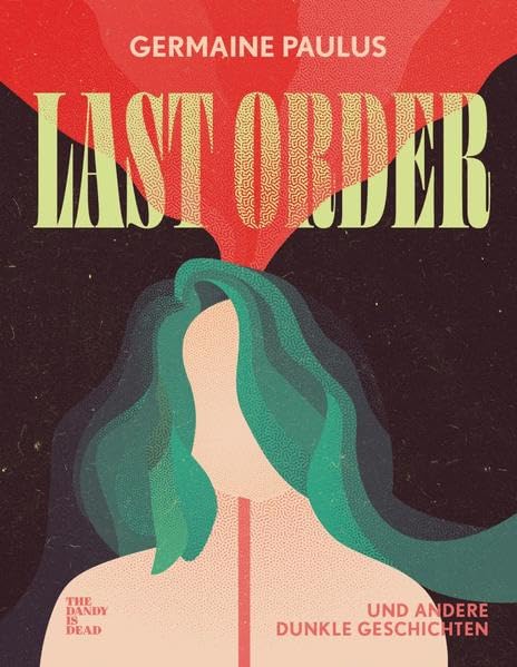 LAST ORDER: ...UND ANDERE DUNKLE GESCHICHTEN Horror & Mystery