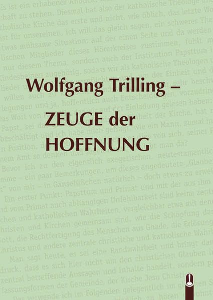 Wolfgang Trilling - ZEUGE der HOFFNUNG German history