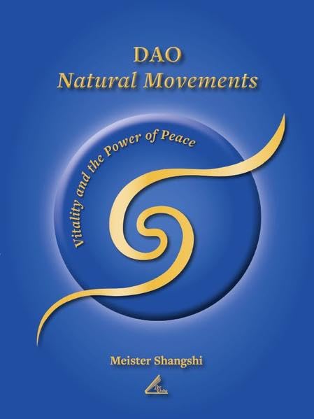 DAO Natural Movements: Vitality and the Power of Peace Leisure & Fun