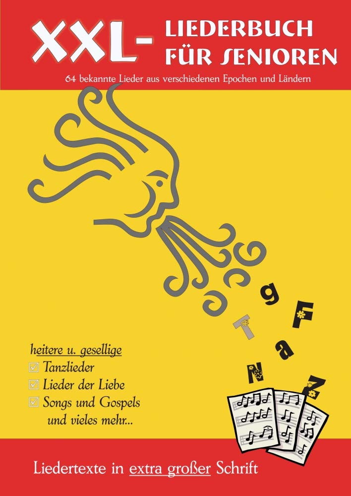 Senioren Beschäftigung XXL - Liederbuch für Senioren Books