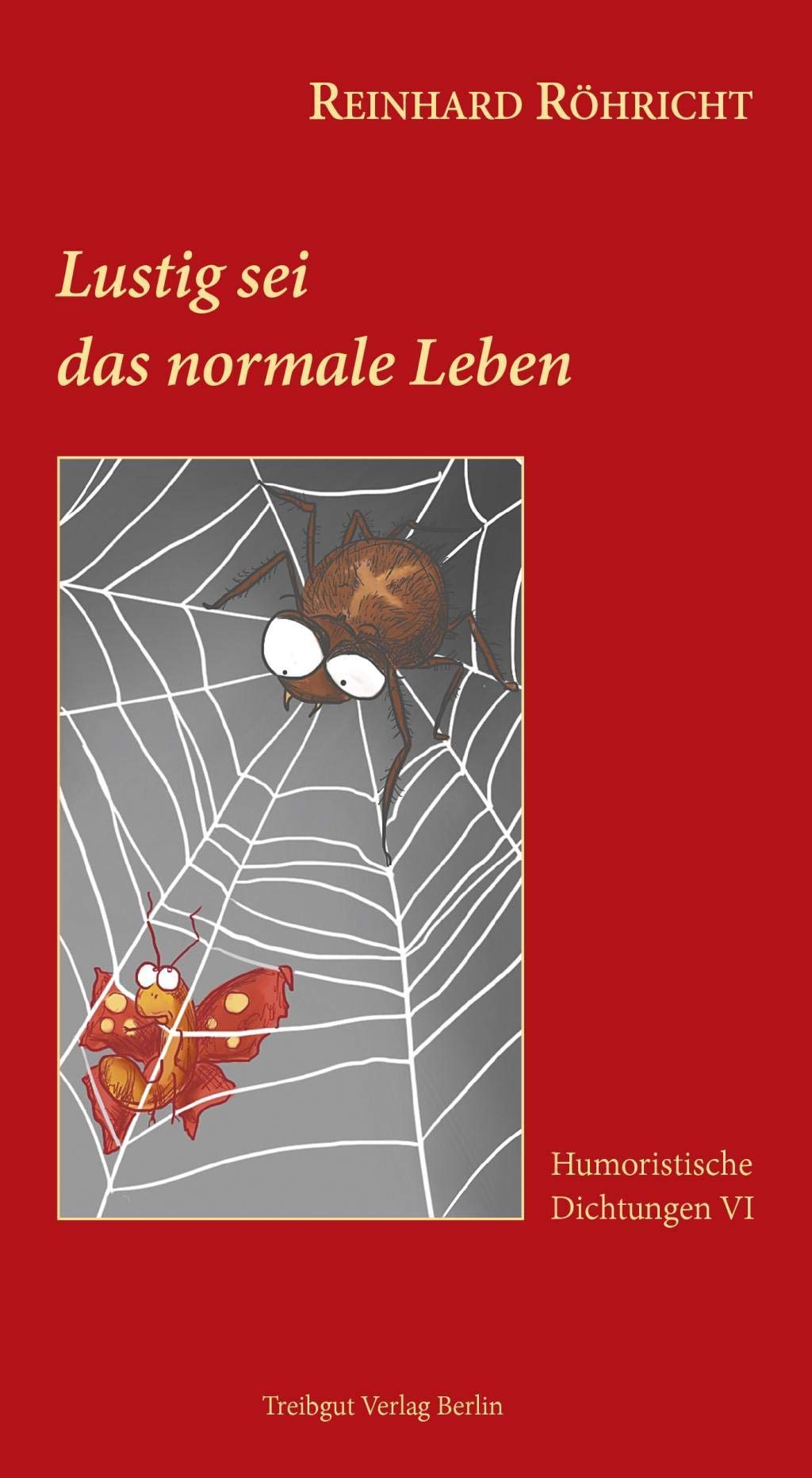 Lustig sei das normale Leben book