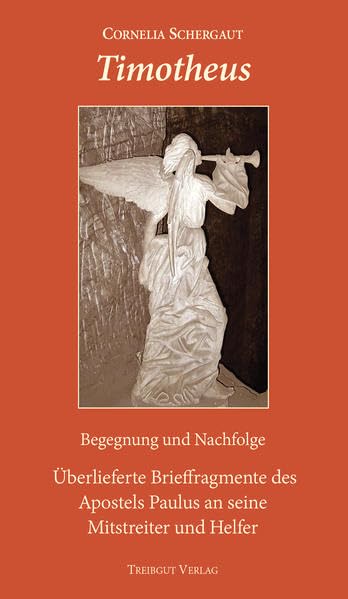Timotheus: Begegnung und Nachfolge Religion & Esotericism