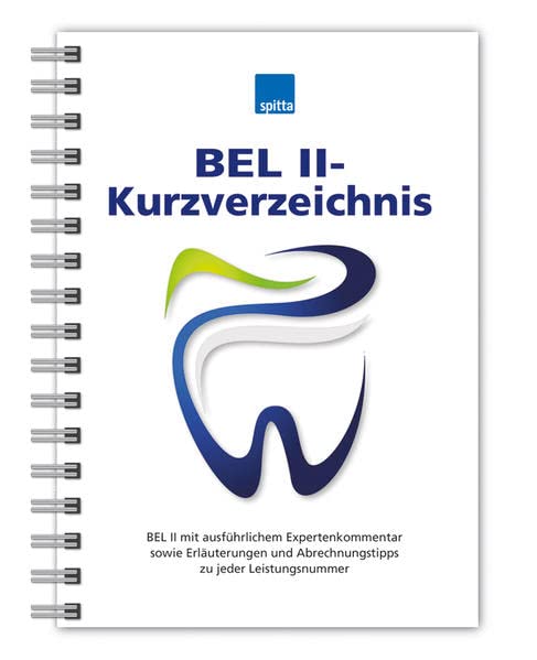 BEL II-Kurzverzeichnis: BEL II mit ausführlichem Expertenkommentar sowie Erläuterungen und Abrechnungstipps zu jeder Leistungsnummer Medicine
