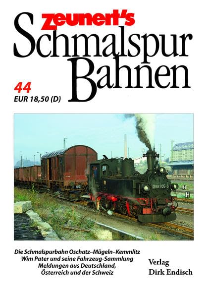 Zeunert´s Schmalspurbahnen: Band 44 Reference Books