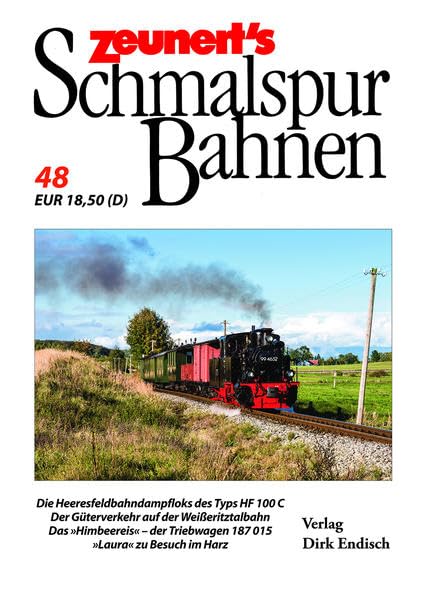 Zeunert´s Schmalspurbahnen: Band 48 Reference Books