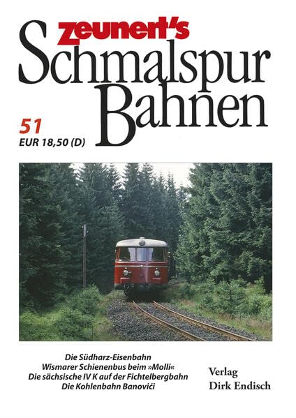 Zeunert´s Schmalspurbahnen: Band 51 Reference Books