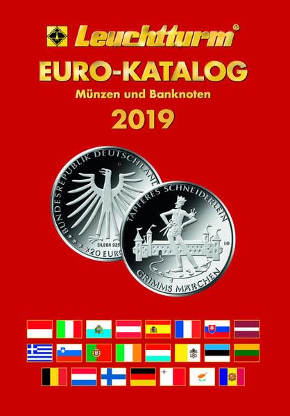 Euro-Katalog 2019: Münzen - Banknoten - 2-Euro-Numisbriefe - Leuchtturm Albenverlag GmbH & Co. KG book