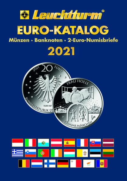 Euro-Katalog 2021: Münzen - Banknoten - 2-Euro-Numisbriefe - Leuchtturm Gruppe GmbH & Co. KG book