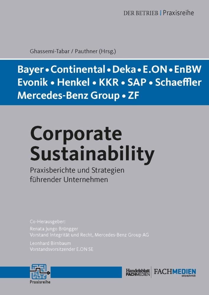 Corporate Sustainability: Benchmarks und Praxisberichte führender Unternehmen Law