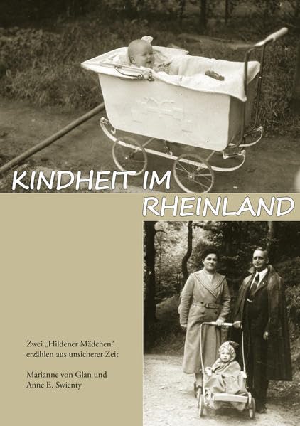 Kindheit im Rheinland: Zwei "Hildener Mädchen" erzählen aus unsicherer Zeit Personalities