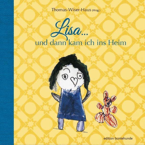 Lisa ... und dann kam ich ins Heim Social Sciences