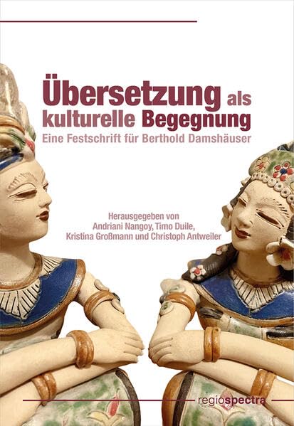 Übersetzung als kulturelle Begegnung: Eine Festschrift für Berthold Damshäuser Law
