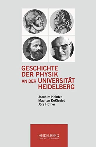 Geschichte der Physik an der Universität Heidelberg Reference Books