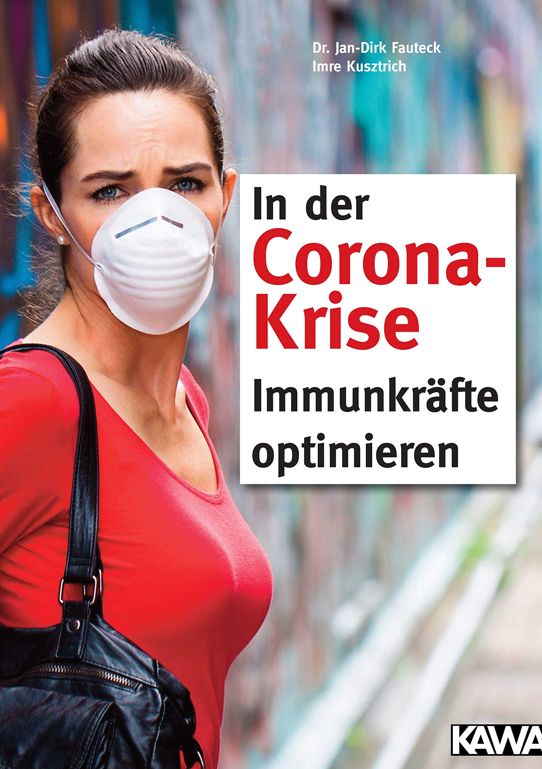 In der Corona-Krise Immunkräfte optimieren book