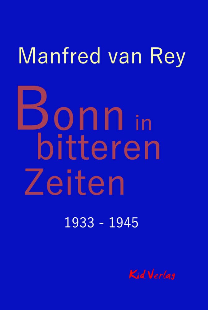 Bonn in bitteren Zeiten: 1933 - 1945 Natural Sciences