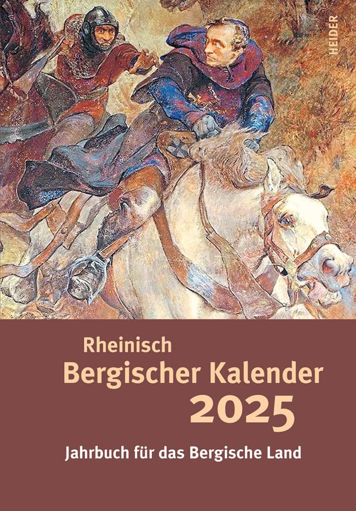 Rheinisch Bergischer Kalender 2025: Jahrbuch für das Bergische Land Calendars