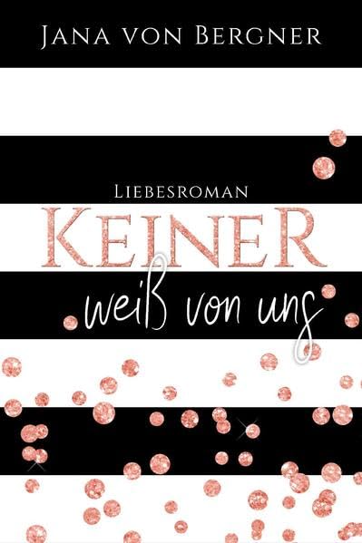 Keiner weiß von uns book