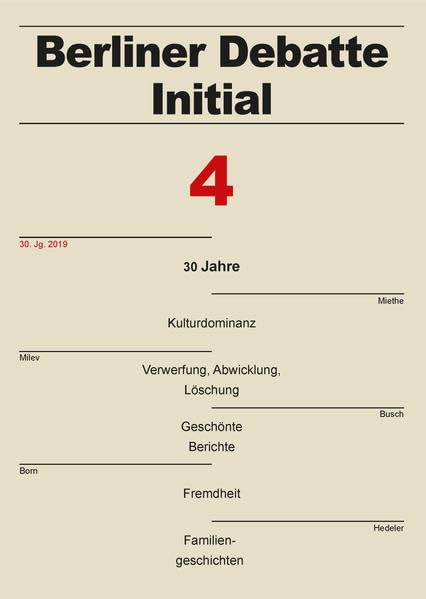 30 Jahre: 1989/90 – 2019/20 (Berliner Debatte Initial: Sozial- und geisteswissenschaftliches Journal) Law