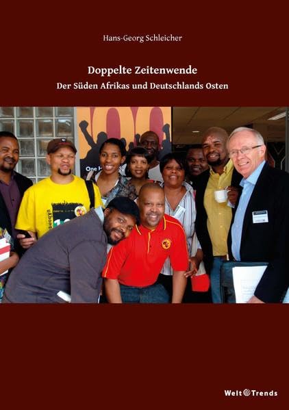 Doppelte Zeitenwende: Der Süden Afrikas und Deutschlands Osten Law