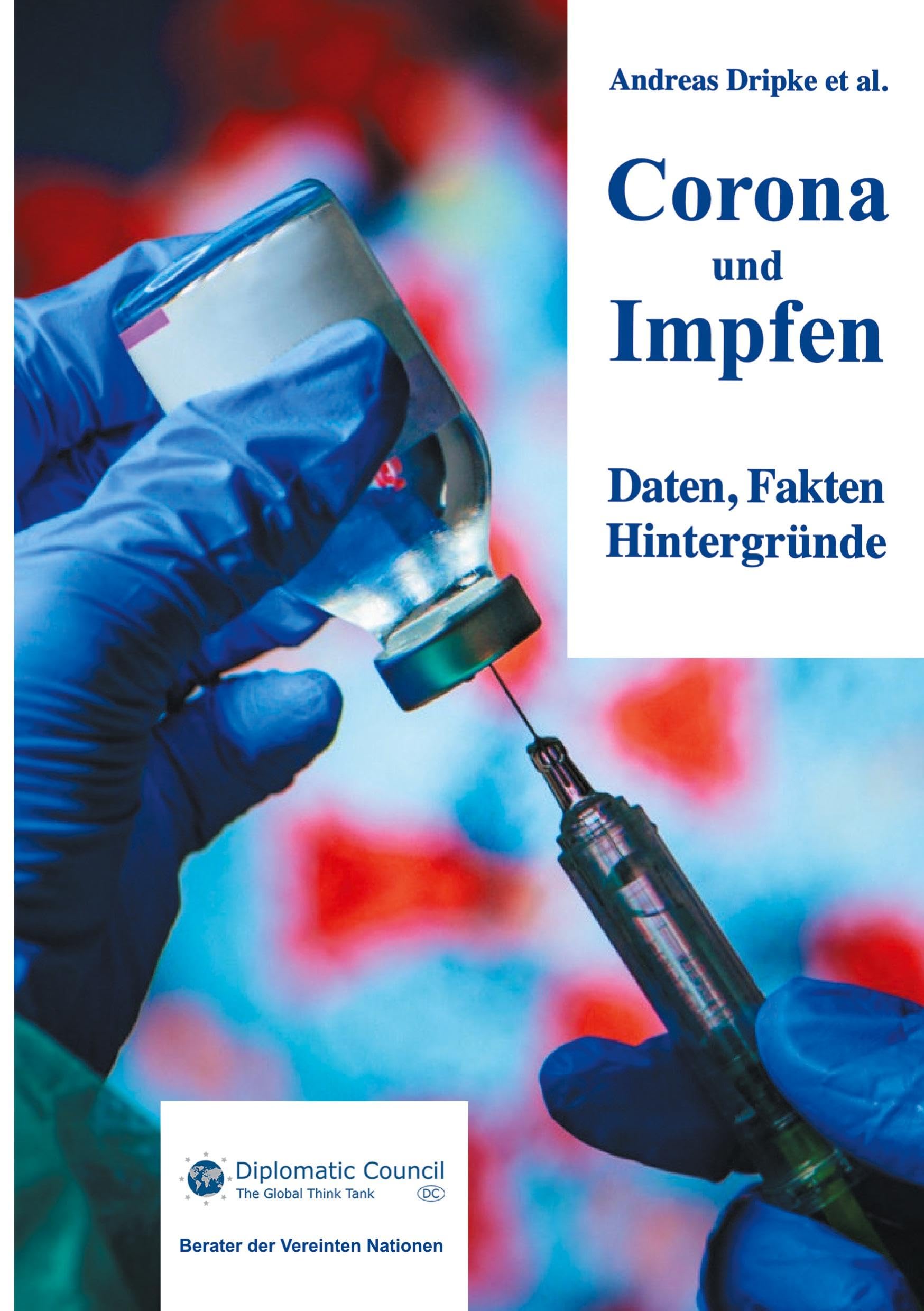 Corona und Impfen: Daten, Fakten, Hintergründe Medicine