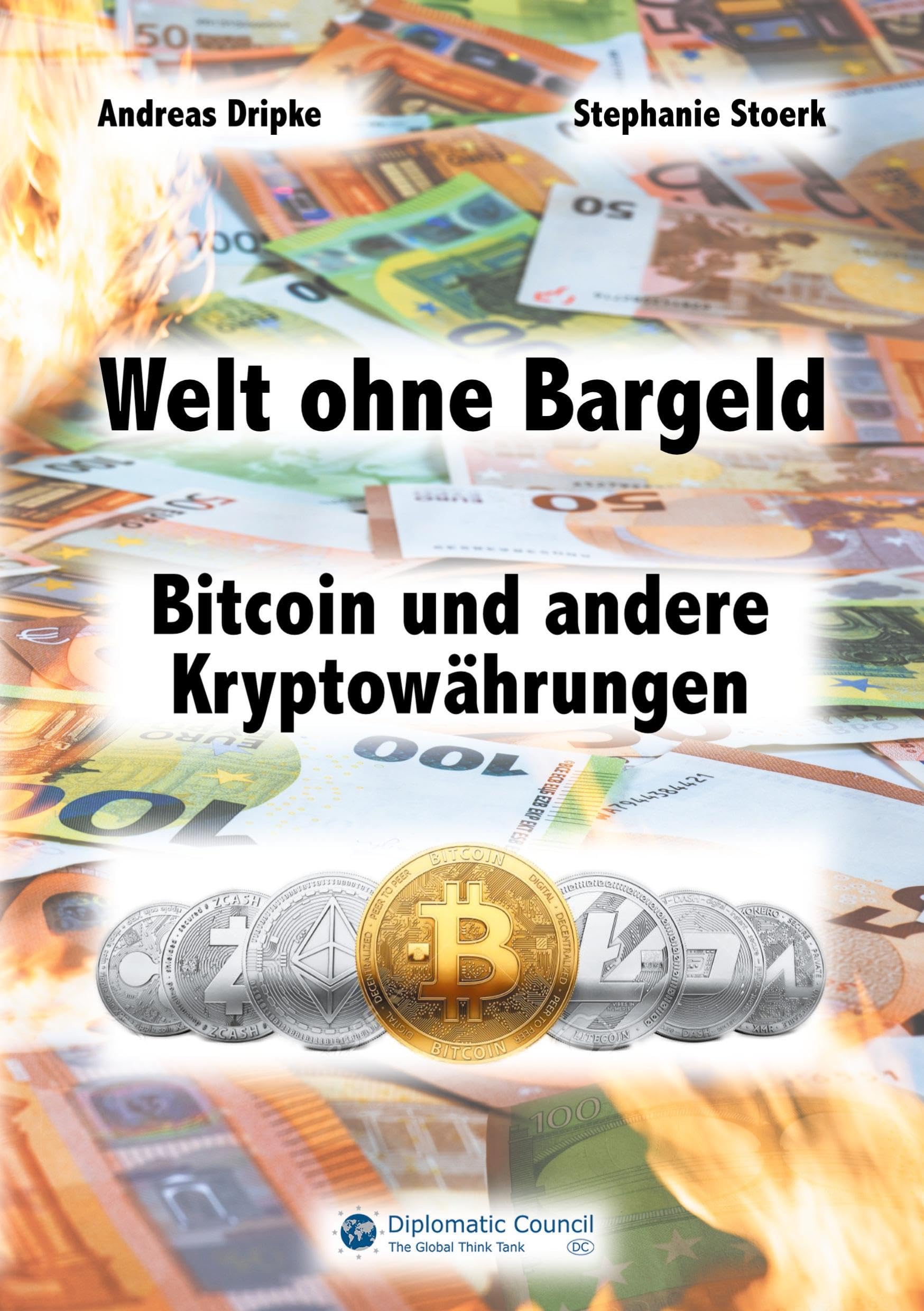 Welt ohne Bargeld: Bitcoin und andere Kryptowährungen Law