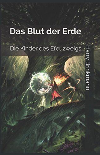 Die Kinder des Efeuzweigs: Das Blut der Erde book