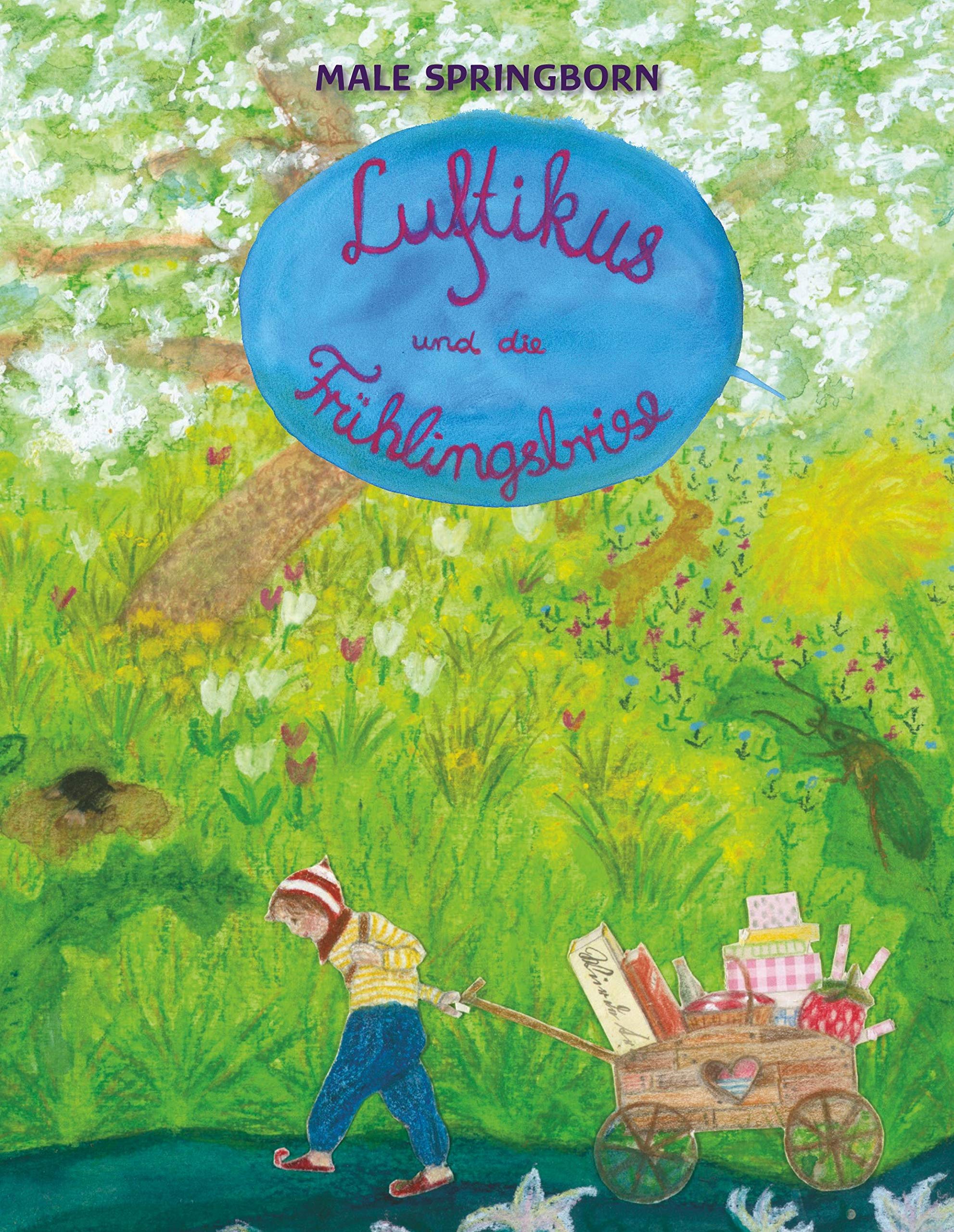 Luftikus und die Frühlingsbrise Children's books