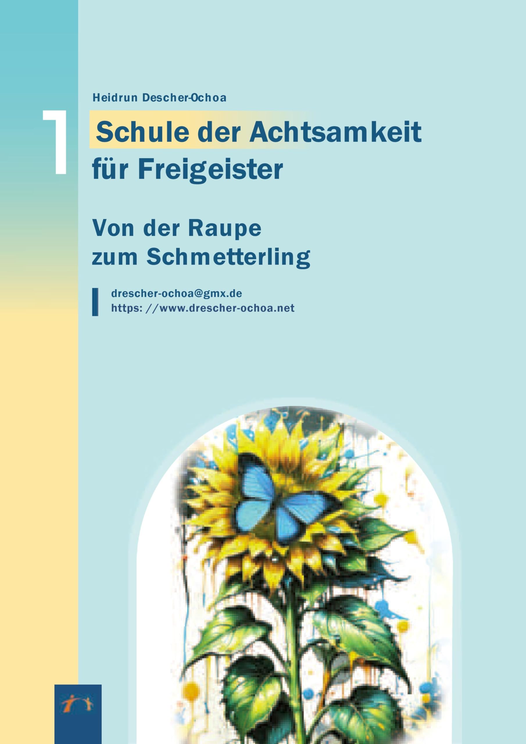 Von der Raupe zum Schmetterling Business, Finance & Career