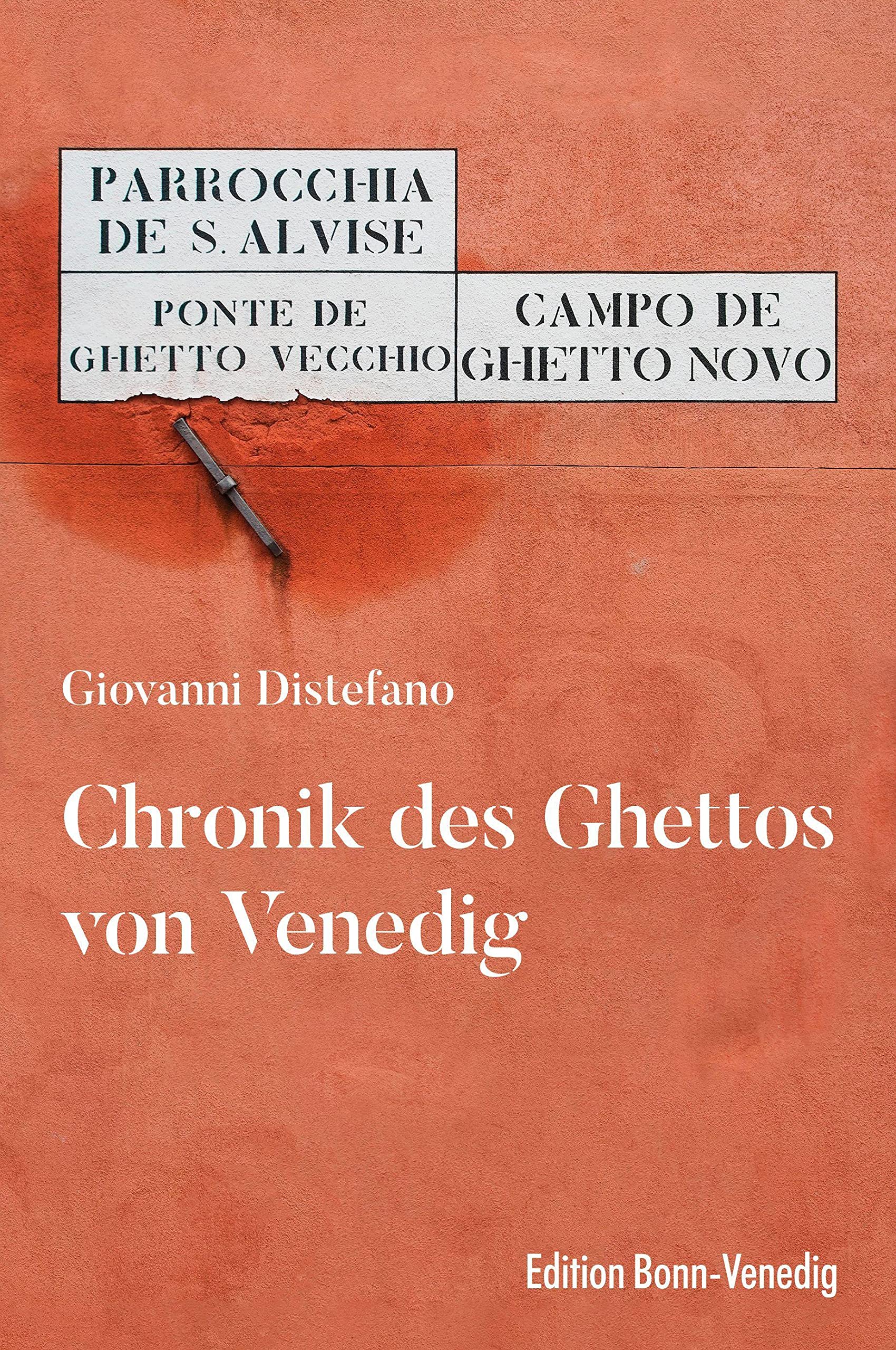Chronik des Ghettos von Venedig General education