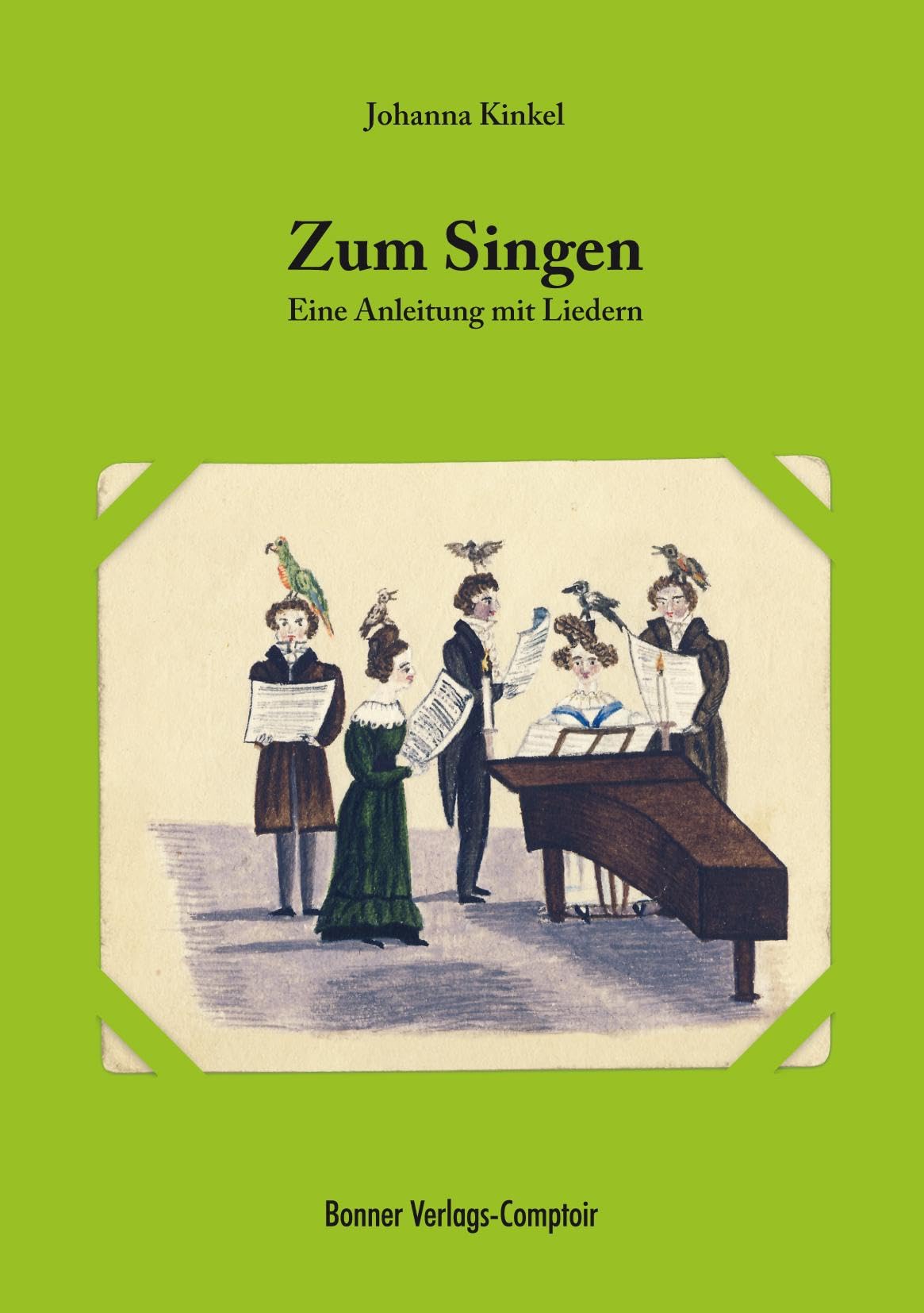 Zum Singen: Eine Anleitung mit Liedern Non-fiction