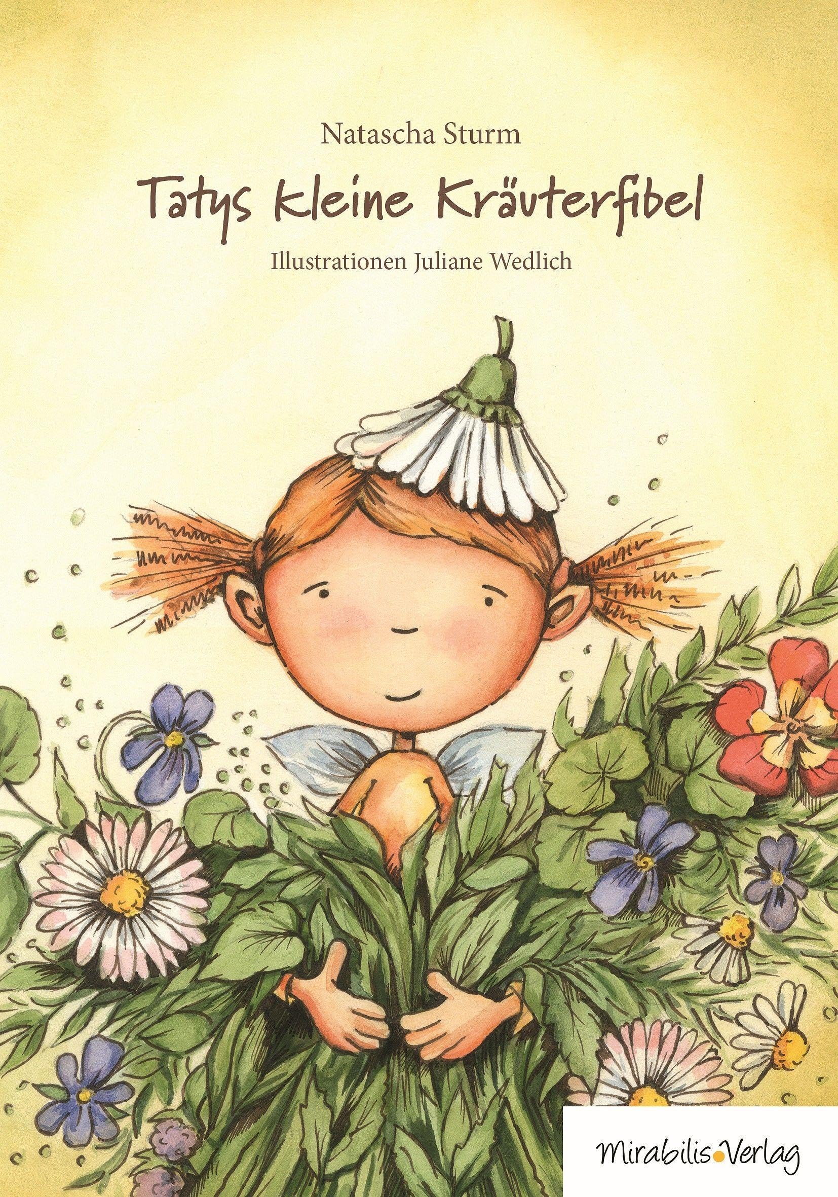 Tatys kleine Kräuterfibel Contemporary literature